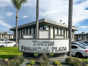 Exterior shot of signage outside of the Tustin Financial Plaza in Tustin, Calif.